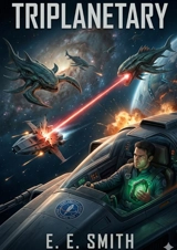 Triplanetary : by E. E. Smith - Adam Smith