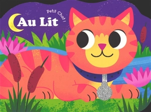 Au lit Petit chat ! - Mel Matthews