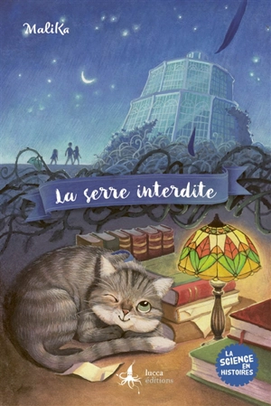 La serre interdite - MaliKa
