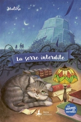La serre interdite - MaliKa