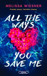 All the ways you save me - Melissa Wiesner