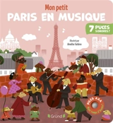 Mon petit Paris en musique - Emilie Collet