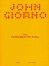 John Giorno : the performative word