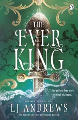 The Ever King - Andrews, LJ