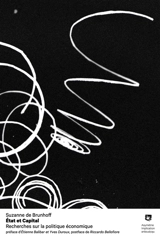 Etat et capital : recherches sur la politique économique - Suzanne de Brunhoff