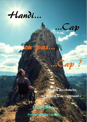 Handi... ...Cap ou pas... ...Cap - Jean-Guy Bret