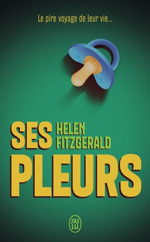 Ses pleurs - Helen FitzGerald