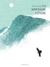 La montagne d'encre - Nicolas Debon