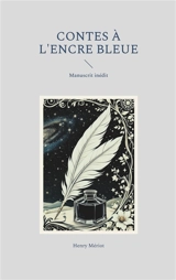 Contes à l'encre bleue - Henry Mériot