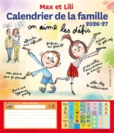 Max et Lili : calendrier de la famille : 2026-2027 - Dominique de Saint-Mars