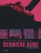 Dernière aube - Jérémie Guez