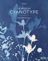 La magie du cyanotype : immortaliser la nature - Carasco