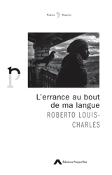 L'errance au bout de ma langue - Roberto Louis-Charles