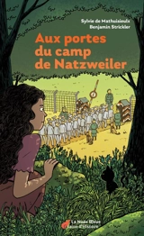 Aux portes du camp de Natzweiler - Sylvie de Mathuisieulx