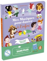 Mes musiques pour danser à l'infini - Nathalie Choux