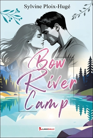 Bow river camp - Sylvine Ploix-Hugé