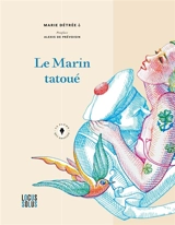 Le marin tatoué - Marie Détrée