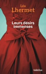 Leurs désirs immenses - Léa Lhermet
