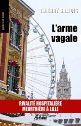 L'arme vagale - Thierry Gallois