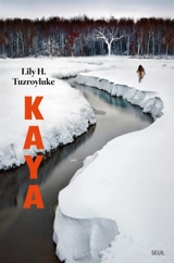 Kaya - Lily H. Tuzroyluke