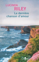 La dernière chanson d'amour - Lucinda Riley