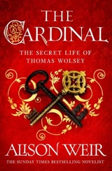 The Cardinal - Alison Weir