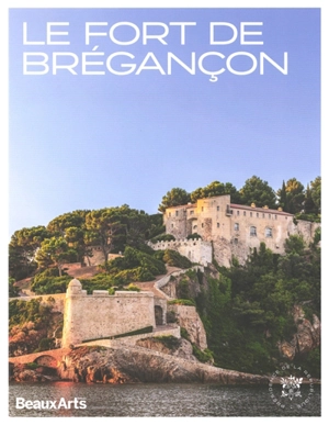 Le fort de Brégançon