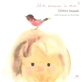 Un oiseau à moi ? - Chihiro Iwasaki