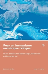 Pour un humanisme numérique critique