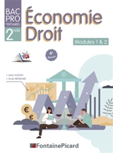 ECONOMIE-DROIT modules 1&2-seconde BAC PRO TERTIAIRES - Jean Aldon
