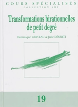 Transformations birationnelles de petit degré - Dominique Cerveau