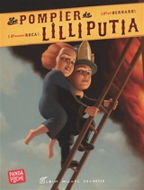 Le pompier de Lilliputia - Frédéric Bernard