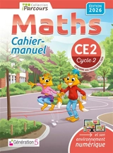 Cahier-manuel iParcours maths CE2 (édition 2026) - HACHE Katia et Sébas