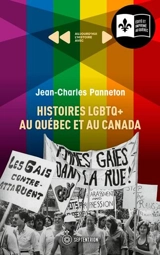 Histoires LGBTQ + au Québec et au Canada - Jean-Charles Panneton