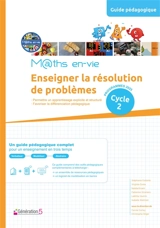 Enseigner la résolution de problèmes au cycle 2 : Maths en-vie (édition 2026)