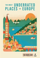 Rough Guides Travel Edit : The Most Underrated Places in Europe - Guides, Rough