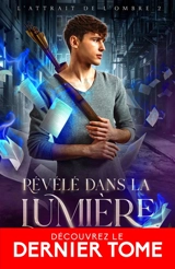Révélé dans la lumière : L'attrait de l'ombre, T2 - Alice Winters