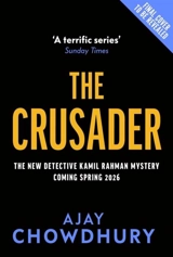 The Crusader - Ajay Chowdhury