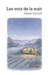 Les voix de la nuit - Xavier Cucuel