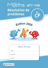 Livret élève : Enseigner la résolution de problèmes au CP : Maths en-vie (édition 2026) - Christophe GILGER