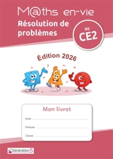 Livret élève : Enseigner la résolution de problèmes au CE2 : Maths en-vie (édition 2026) - Christophe GILGER
