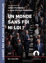 L'année des relations internationales : hors-série, n° 2026. Un monde sans foi ni loi ?