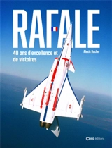 Rafale : l'excellence française - Alexis Rocher