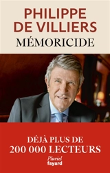 Mémoricide - Philippe de Villiers