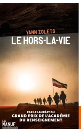 Le hors-la-vie - Yann Zolets