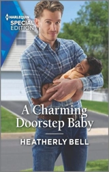 A Charming Doorstep Baby : Charming, Texas Vol. 5 - Bell, Heatherly