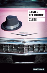 Clete - James Lee Burke