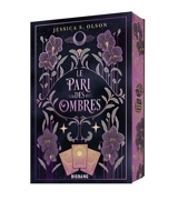 Le pari des ombres. Vol. 1 - Jessica S. Olson