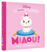 Miaou ! fait le chaton - Walt Disney company