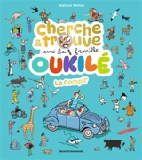 Cherche & trouve avec la famille Oukilé : la compil' - Béatrice Veillon